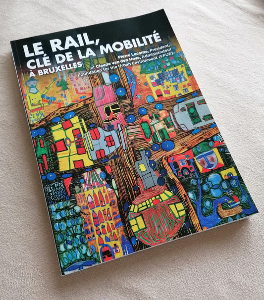 0.0. Le rail, clé de la mobilité à Bruxelles - Livre complet (papier) - V3.9